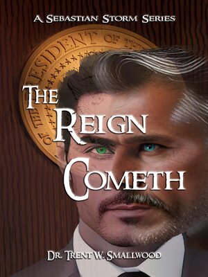cover image of The Reign Cometh